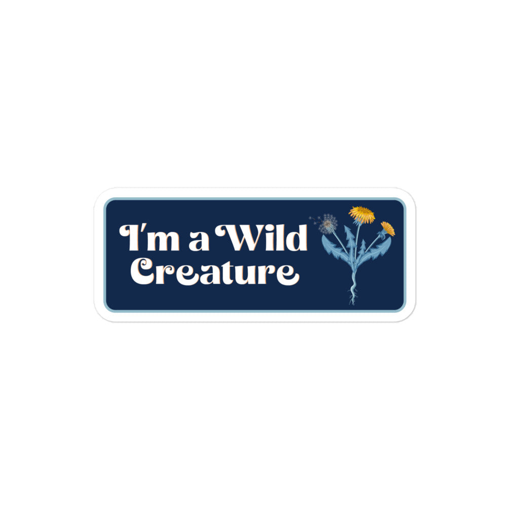 I am a Wild Creature - stickers (white)