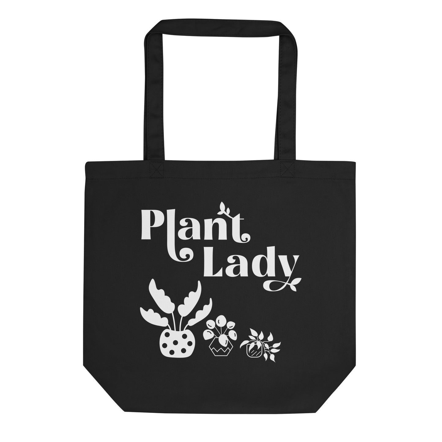 Plant Lady - Organic Cotton Tote Bag (white on black)