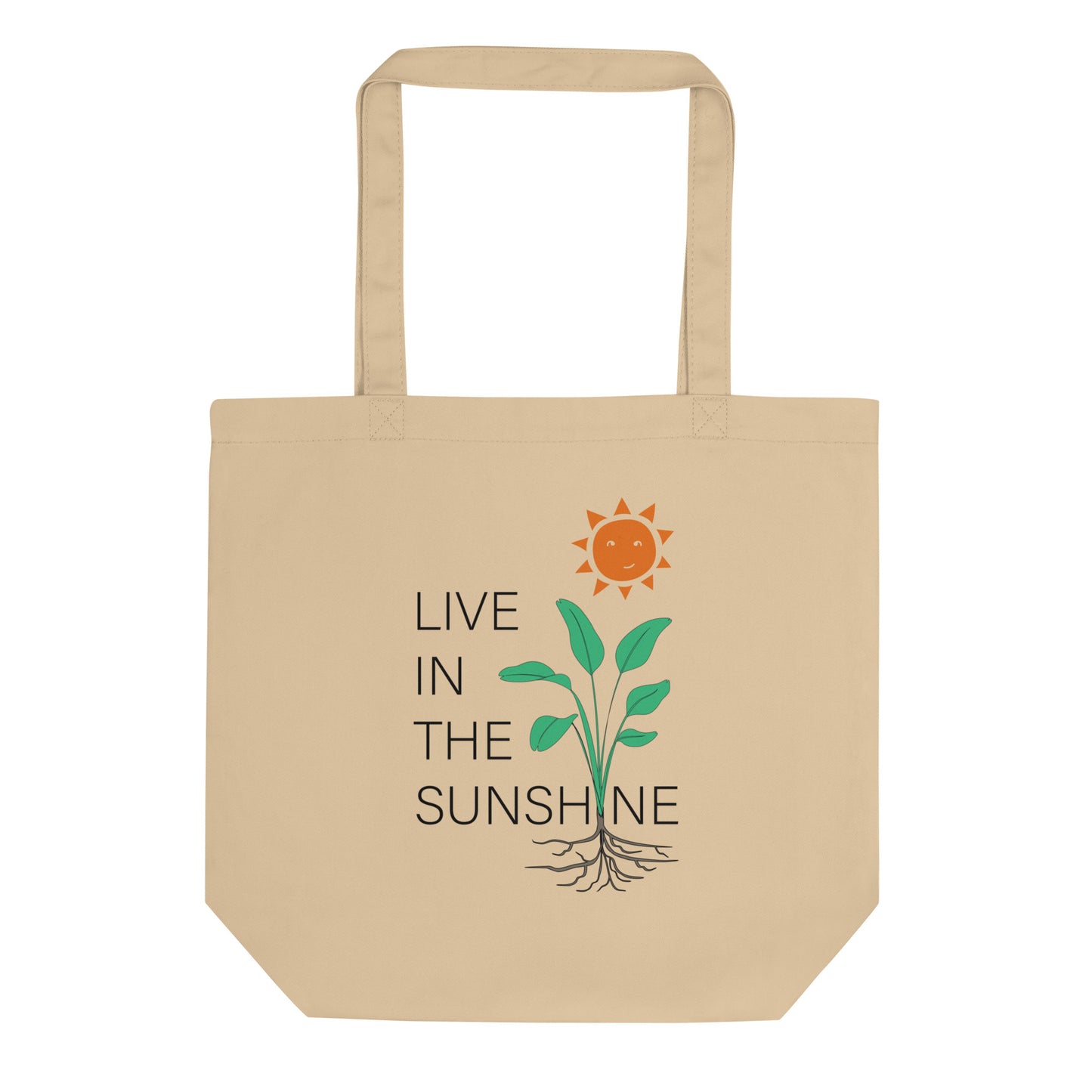 Live in the Sunshine - Organic Cotton Tote Bag