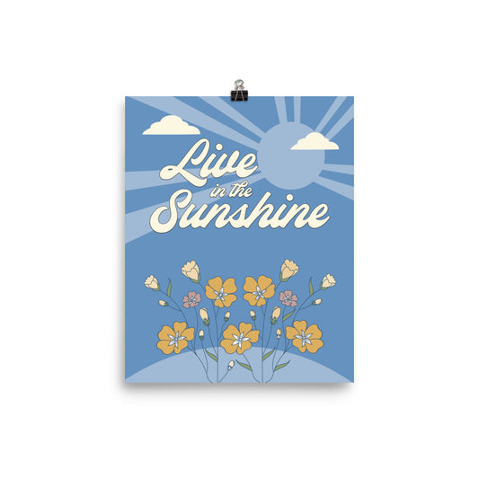 Live in the Sunshine - Poster (blue)