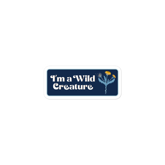 I am a Wild Creature - stickers (white)